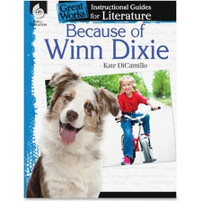 Shell Education Because of Winn Dixie Guide Book Printed Book by Kate DiCamillo