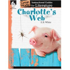 Shell Education Education Charlotte's Web Guide Book Printed Book by E.B. White